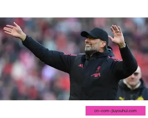 克洛普宣布赛季末离任后首次致球迷公开信深情告别